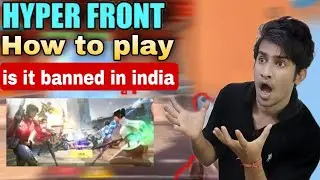 how to download hyper front mobile in india 2022 / how to play hyper front in india