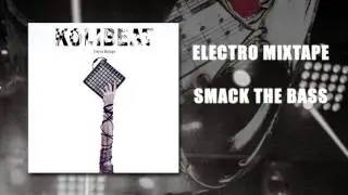 KoliBeat - Smack The Bass (Electro Mixtape)