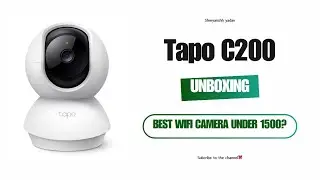TAPO C200 :   MOST VALUE FOR MONEY WIFI CAMERA UNDER 1500 IN 2025?
