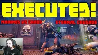 Fight Against The Forces Of Chaos! (Warhammer 40k Eternal Crusade)