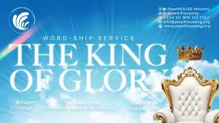 2026 January Word-Ship Service - The King of Glory Day 5