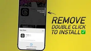 How To Disable Double Click To Install Apps On iPhone