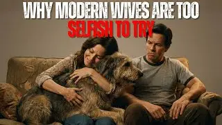 Keeping A Man Happy Is Easy: Why Modern Wives Are Too Selfish To Try