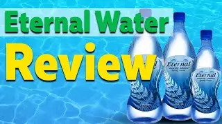 Обзор Eternal Water... Насколько полезна эта вода для вашего здоровья?