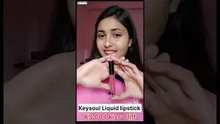 Keysoul liquid lipstick 004 kiss Cliff #keysoul #rcmbusiness