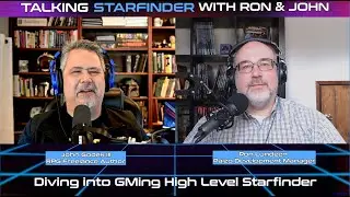 GMing High Level Starfinder - Digital Divination 055