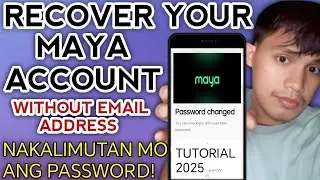 HOW TO RECOVER MAYA ACCOUNT 2025|HOW TO FORGOT PASSWORD MAYA ACCOUNT