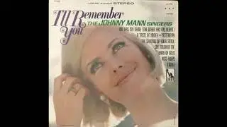 The Johnny Mann Singers &ndash; A Taste of Honey