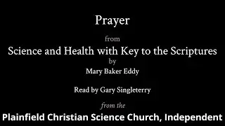 Chapter 1 &mdash; Prayer, from Science and Health with Key to the Scriptures by Mary Baker Eddy
