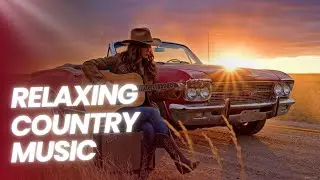 Country Relax - Meadow Breeze Gentle Country Guitar For Serene Moments