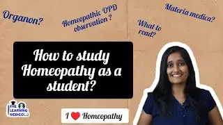How to study Homeopathy as a student ?