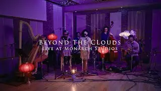 Beyond the Clouds | Van Lefan - Live at Monarch Studios