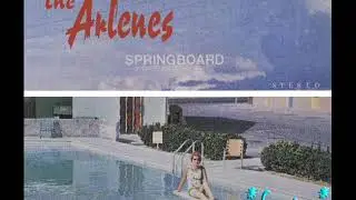 The Arlenes - Springboard