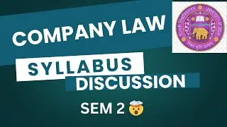 COMPANY LAW | SYLLABUS DISCUSSION | SEM 2 | BCOM (PROG/HONS) | DU/SOL/REGULAR/NCWEB