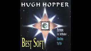 HUGH HOPPER &ndash; 10 Minitrue Reprise