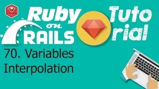 70. Ruby on rails tutorial (Ruby Programming): Variables  Interpolation