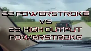 22 Powerstroke Vs. 23 High Output Powerstroke