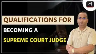 Qualifications,Perks, Salary & Retirement of a SC Judge | Quantitative Aptitude| Drishti CUET & CLAT
