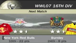 FIFA 07 | WWL 07 16th Division Week 15 Match 9 - New York Red Bulls vs Burnley [AI vs AI]