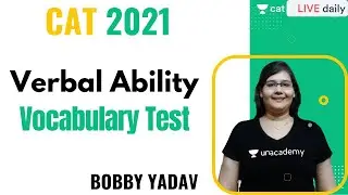 CAT 2021 | VARC | Vocabulary Test | By Bobby Yadav