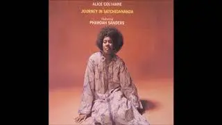Alice Coltrane - Journey In Satchinada [Full Album, 1971]