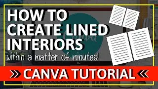 Canva Tutorial: How To Create Lined Journal Interiors Within Minutes Using Canva