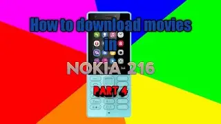 How to download movies in NOKIA 216 Part-4 / G TECH