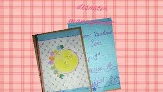 disaster management. class 9th social science project....
