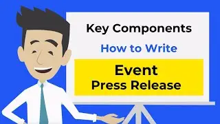 Key Components of Writing an Event Press Release (Template, Example, and Format)