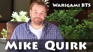 Warigami Demo Series BTS: Meet Mike Quirk!