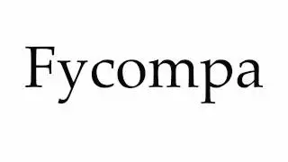 How to Pronounce Fycompa