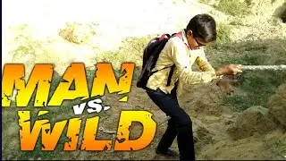 Man vs wild......... desi video trailer.. Hindi.spoof..Bear grills..