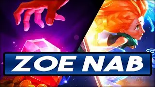 The Return Of Nab? | Zoe TF Deck | Legends of Runeterra Deck (LoR)