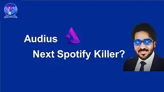 Audius/AUDIO: Next Spotify Killer?