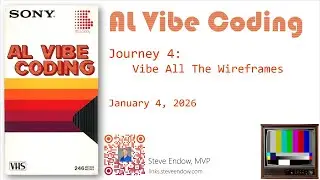 AL Vibe Coding - Journey 4 - Vibe All The Wireframes