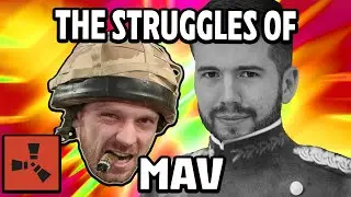 Rust - The Struggles of Mav
