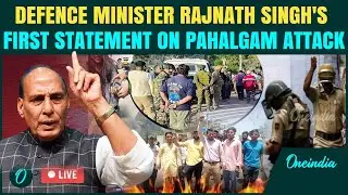 Pahalgam Terror Attack LIVE: Defence Minister Rajnath Singh's First Statement on Kashmir Attack
