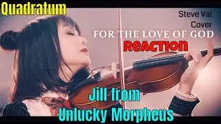 QUADRATUM - FOR THE LOVE OF GOD REACTION (VIOLIN COVER) | UNLUCKY MORPHEUS