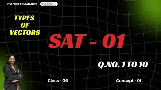 5. Типы векторов / SAT - 01 / Концепция - 01 / Вопросы с 1 по 10
