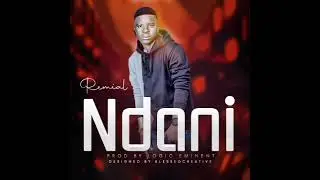 Remial - Ndani (Official Music Audio)