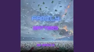 Family Matters
