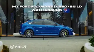 My 2010 Ford Focus/ST225 - XR5 Turbo - Build Walkaround 🔧
