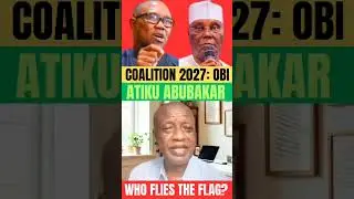 The Nigeria 2027 Elections: Obi vs Atiku