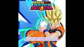 Action Game 2025 - DRAGON BALL GEKISHIN SQUADRA