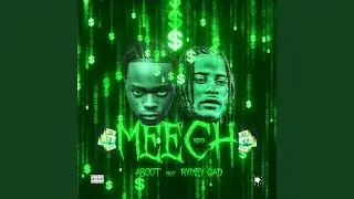 MEECH 2 (Remix)