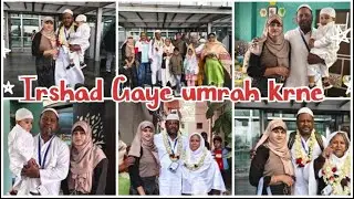 Irshad ja rahe h umrah krne 🕋 || Sahiba afrin vlog🫶🏻