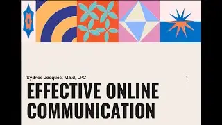 Effective Online Communication