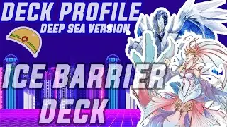❄️ICE BARRIER DECK PROFILE 2021 ANALISIS💧 DEEP SEA VERSION!! VERY FUN TO PLAY👌🏻 DEEP SEA PRIMA DONNA