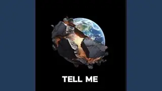 TELL ME