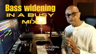Bass Widening tutorial in Hindi | PreSonus Studio One |